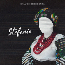 Kalush Orchestra - CD Kalush Orchestra - Stefania