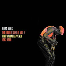 Miles Davis - 2LP Miles Davis - The Bootleg Series, Vol. 7: That