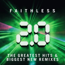 Faithless - 2.0 (The Greatest Hits & Biggest New Remixes) [2LP]